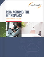 Reimagining the Workplace eBook ESI-Legal